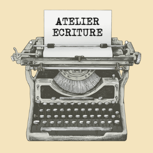 Atelier écriture
